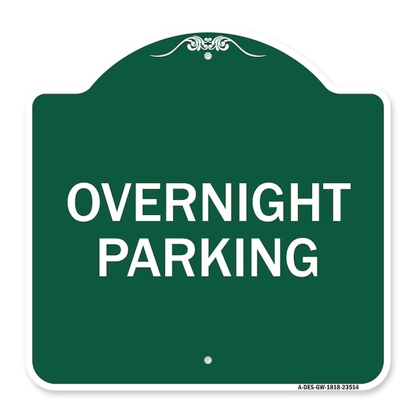 Signmission Designer Series Sign-Overnight Parking, Green & White Aluminum Sign, 18" x 18", GW-1818-23514 A-DES-GW-1818-23514 - main
